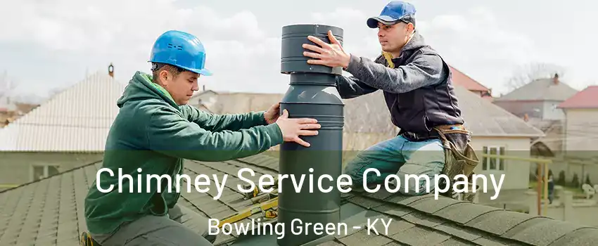  Chimney Service Company Bowling Green - KY